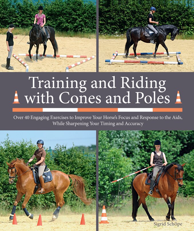 Front cover_Training and Riding with Cones and Poles