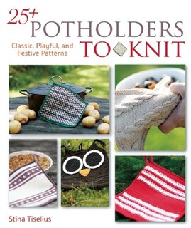 Couverture_25+ Potholders to Knit