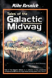 Front cover_Tales Of The Galactic Midway