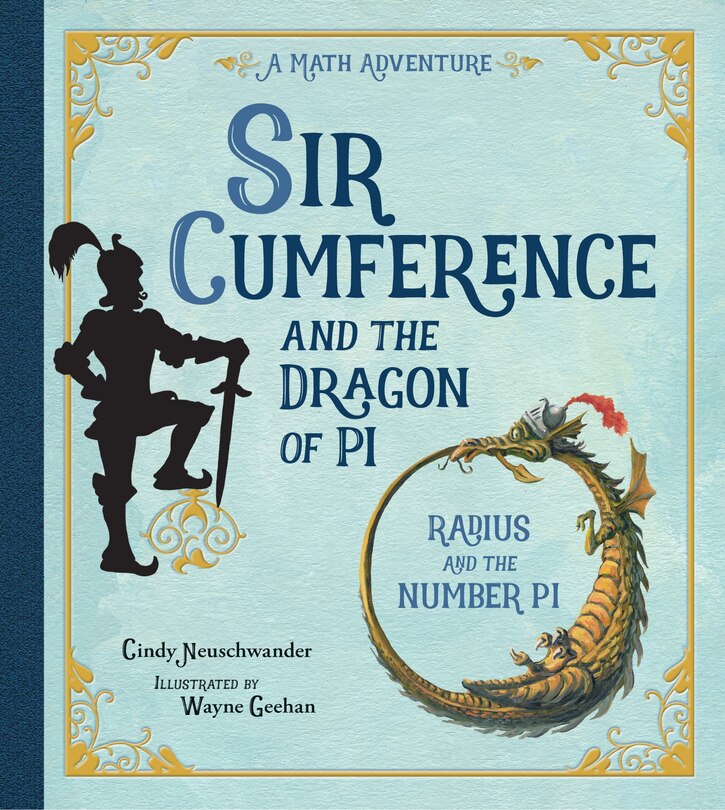 Front cover_Sir Cumference and the Dragon of Pi