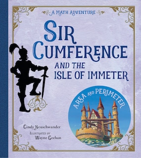 Front cover_Sir Cumference and the Isle of Immeter