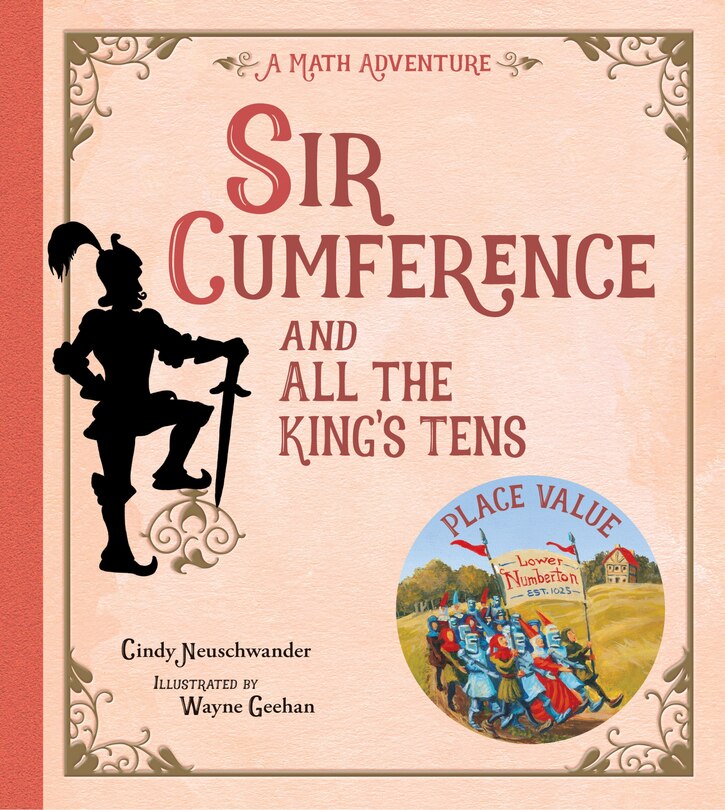 Front cover_Sir Cumference and All the King's Tens