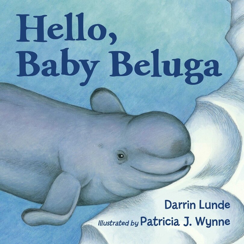 Front cover_Hello, Baby Beluga
