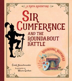 Front cover_Sir Cumference And The Roundabout Battle