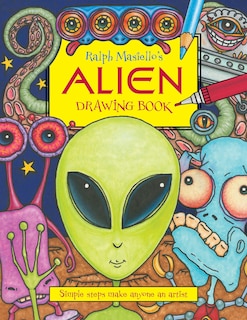 Front cover_Ralph Masiello's Alien Drawing Book