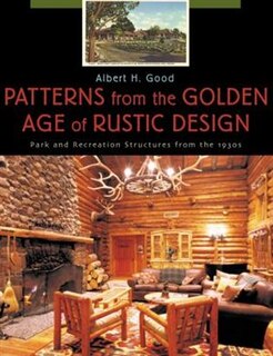 Front cover_Patterns from the Golden Age of Rustic Design