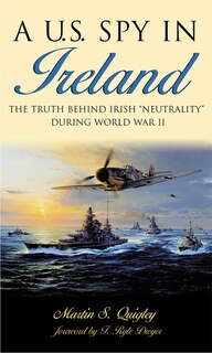 Front cover_A U.S. Spy in Ireland