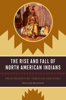 Couverture_The Rise and Fall of North American Indians