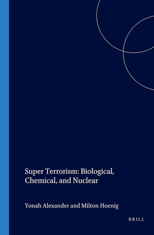 Front cover_Super Terrorism: Biological, Chemical, and Nuclear