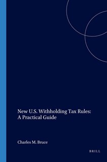 Front cover_New U.S. Withholding Tax Rules: A Practical Guide
