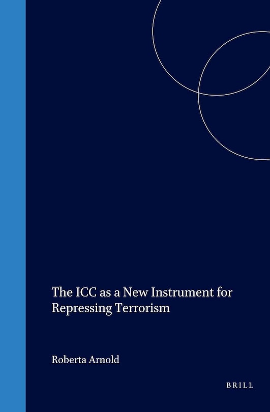 Front cover_The ICC as a New Instrument for Repressing Terrorism