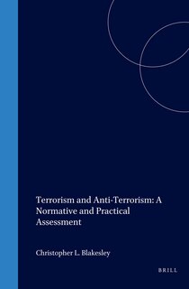 Front cover_Terrorism and Anti-Terrorism: A Normative and Practical Assessment