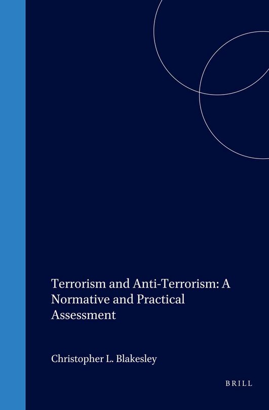 Front cover_Terrorism and Anti-Terrorism: A Normative and Practical Assessment