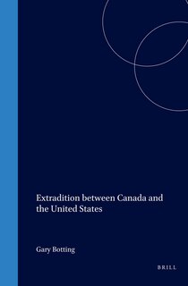 Front cover_Extradition between Canada and the United States