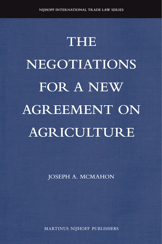 Couverture_The Negotiations for a New Agreement on Agriculture