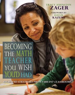 Couverture_Becoming the Math Teacher You Wish You'd Had