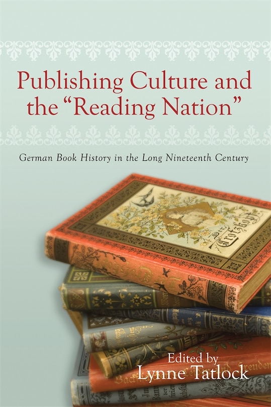 Front cover_Publishing Culture and the Reading Nation