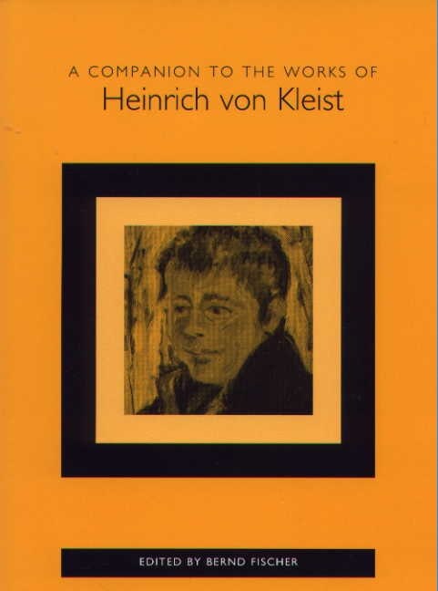 Front cover_A Companion to the Works of Heinrich von Kleist