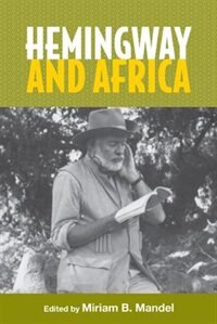 Front cover_Hemingway And Africa
