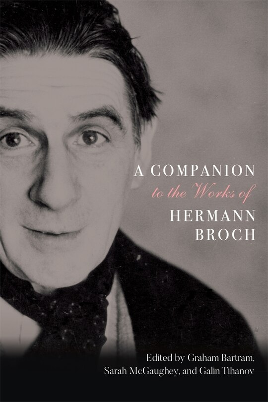 Front cover_A Companion to the Works of Hermann Broch