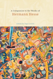Front cover_A Companion To The Works Of Hermann Hesse