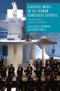 Front cover_Classical Music in the German Democratic Republic