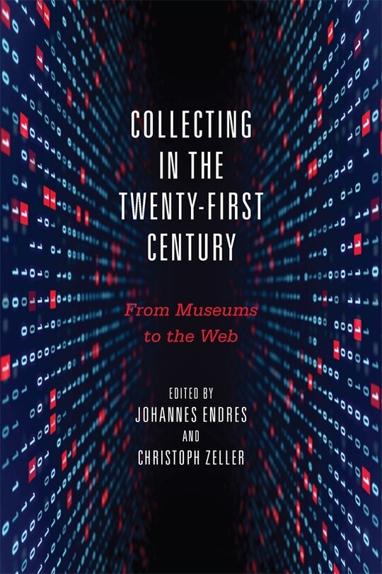 Couverture_Collecting in the Twenty-First Century