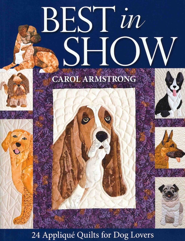 Front cover_Best In Show--24 Applique Quilts for Dog Lovers