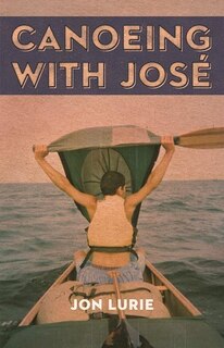 Front cover_Canoeing With Jose