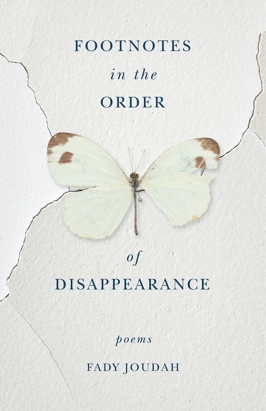 Footnotes In The Order Of Disappearance: Poems