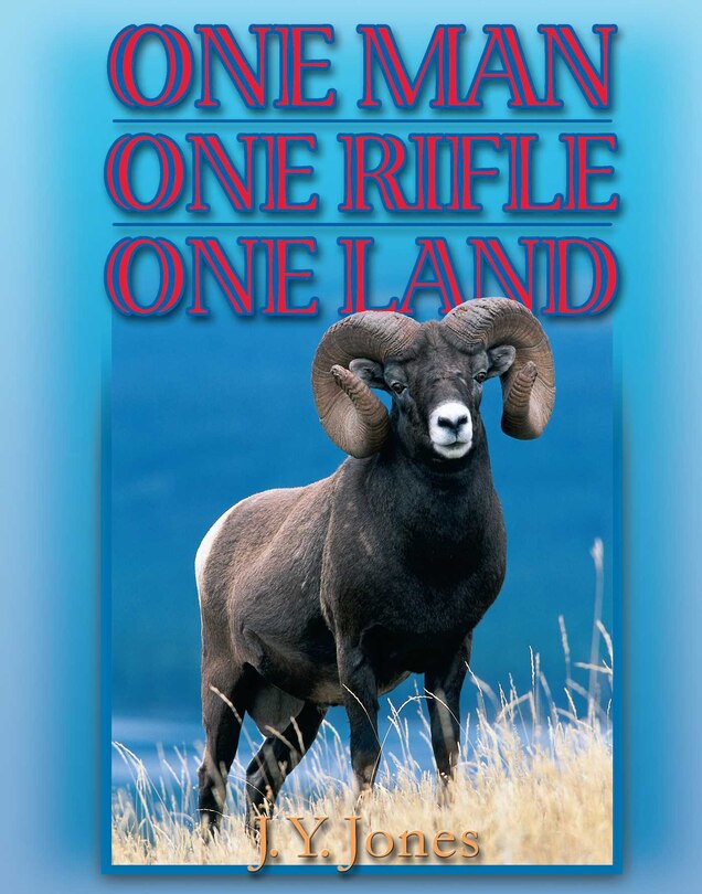 Couverture_One Man, One Rifle, One Land