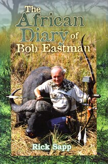 Front cover_The African Diary of Bob Eastman