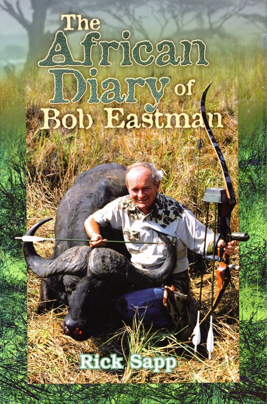 Front cover_The African Diary of Bob Eastman