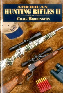 Front cover_American Hunting Rifles Ii