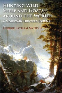 Front cover_Hunting Wild Sheep and Goats Around the World