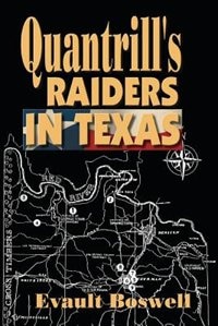 Front cover_Quantrill's Raiders In Texas