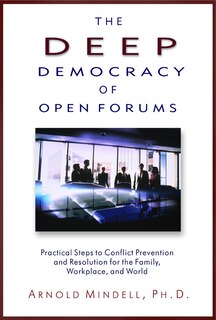 Couverture_The Deep Democracy Of Open Forums