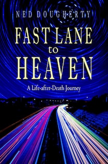 Front cover_Fast Lane To Heaven