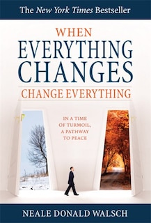 Front cover_When Everything Changes, Change Everything