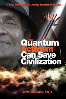 Front cover_How Quantum Activism Can Save Civilization