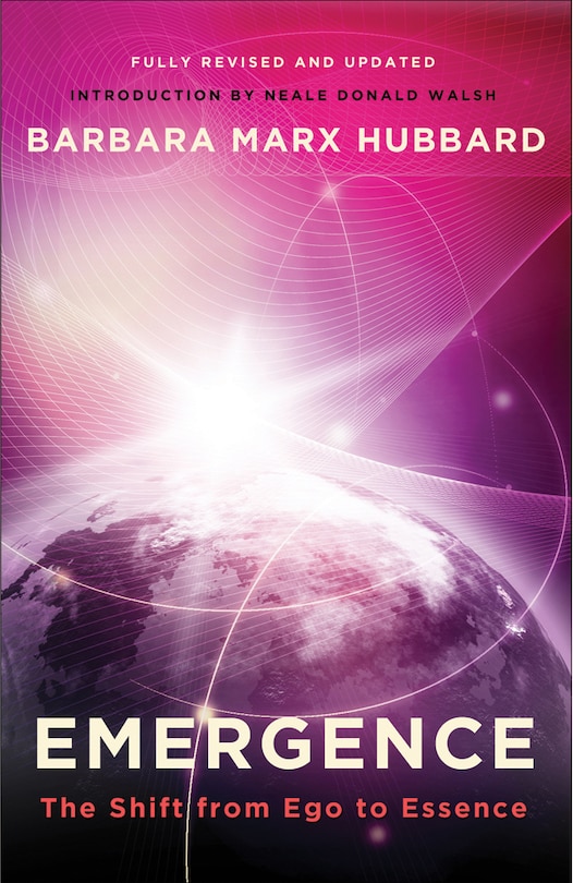 Emergence: The Shift From Ego To Essence