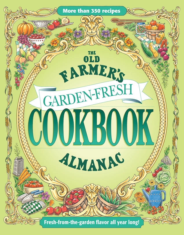 Front cover_The Old Farmer's Almanac Garden Fresh Cookbook