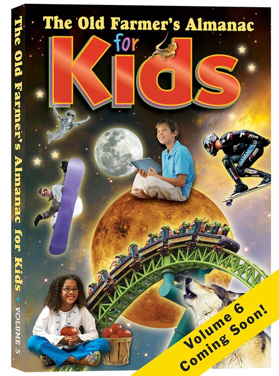 Front cover_The Old Farmer's Almanac for Kids, Volume 6