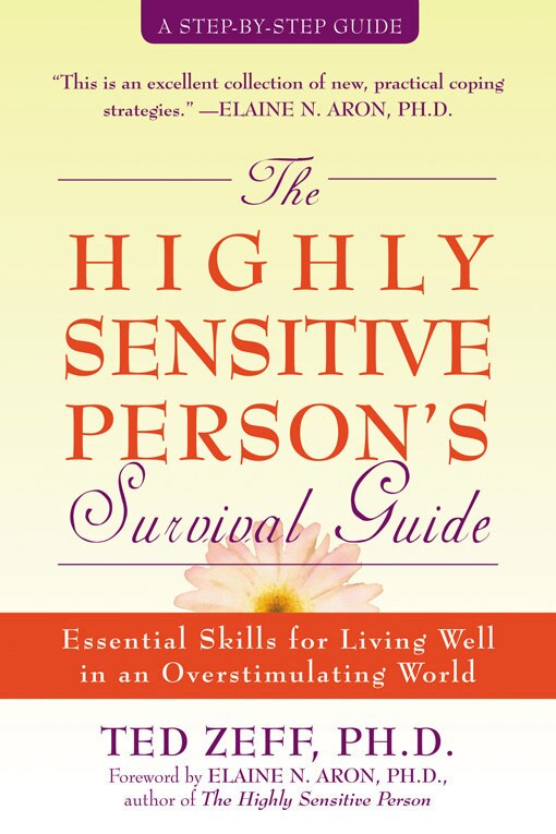 Front cover_The Highly Sensitive Person's Survival Guide