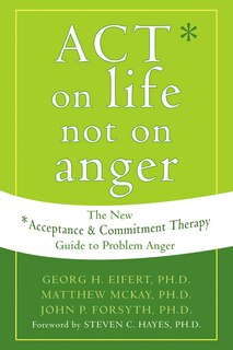 Front cover_ACT on Life Not on Anger