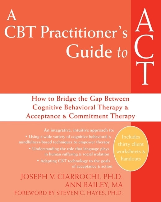 Front cover_A CBT Practitioner's Guide to ACT