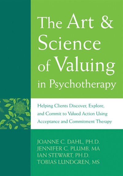 Front cover_The Art and Science of Valuing in Psychotherapy