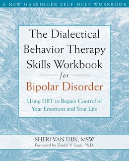 Couverture_The Dialectical Behavior Therapy Skills Workbook for Bipolar Disorder
