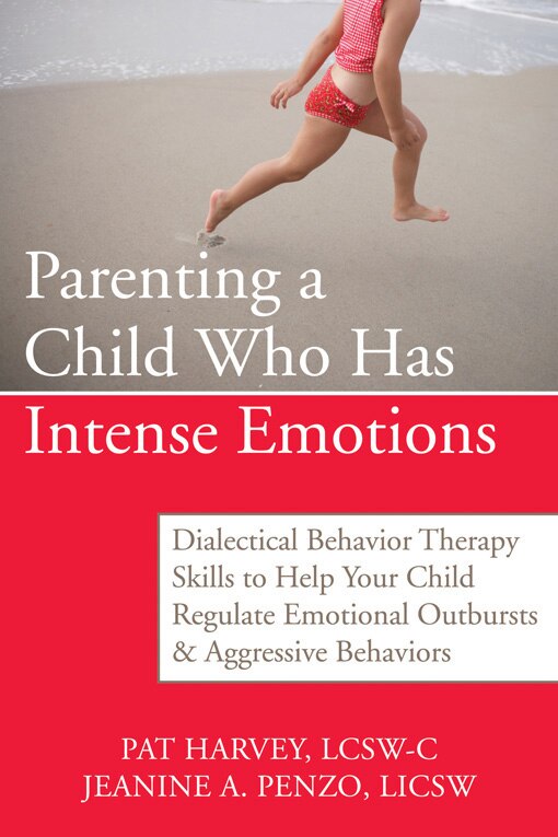 Front cover_Parenting a Child Who Has Intense Emotions