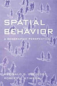 Spatial Behavior: A Geographic Perspective